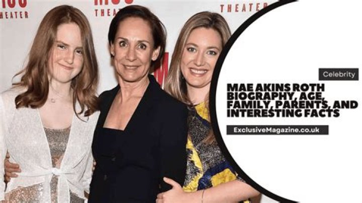 Mae Akins Roth Bio, Net Worth 2024, Age, Height